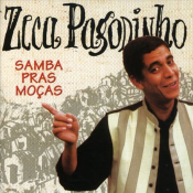 Zeca Pagodinho - Sama Pras Mocas