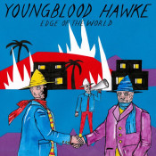 Youngblood Hawke - Edge of the World