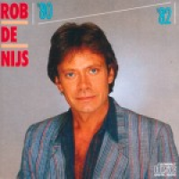 Rob de Nijs - '80-'82