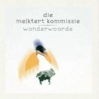 Die Melktert Kommissie - Wonderwoorde