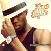 Kaye Styles - True Definition Of Styles