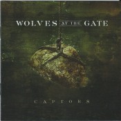 Wolves At The Gate - Captors