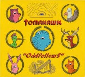 Tomahawk - Oddfellows