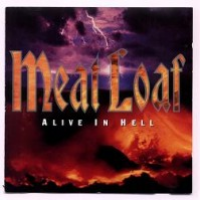 Meat Loaf - Alive In Hell