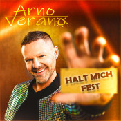 Arno Verano - Halt mich fest