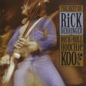 Rick Derringer - Rock and Roll, Hoochie Koo