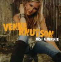 Venke Knutson - Just A Minute