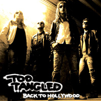 Too Tangled - Back To Hollywood