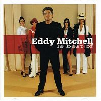 Eddy Mitchell - Le Best Of