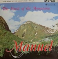 Manuel and the Music of the Mountains - Music Of The Mountains
