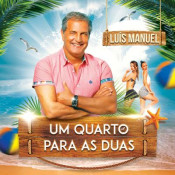 Luís Manuel - Um quarto para as duas