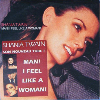 Shania Twain - Man! I Feel Like A Woman! (French)