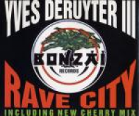 Yves Deruyter - Rave City