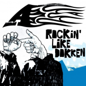A+ - Rockin' Like Dokken