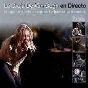 La Oreja De Van Gogh - En Directo