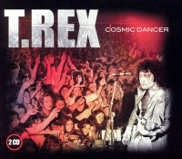 T. Rex - Cosmic Dancer