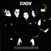 Deadsy - Phantasmagore