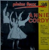 Annie Cordy - Pleins Feux Sur