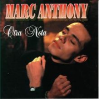 Marc Anthony - Otra Nota