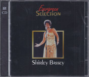 Shirley Bassey - Shirley Bassey Evergreen Selection