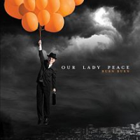 Our Lady Peace - Burn Burn