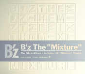 B'z - B'z the "Mixture"