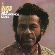 Chuck Berry - San Francisco Dues