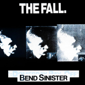 The Fall - Bend Sinister