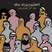 The Maccabees - Colour It In