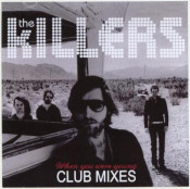 The Killers - When You Were Young (Club Mixes)