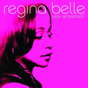 Regina Belle - Lazy Afternoon