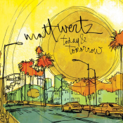 Matt Wertz - Today & Tomorrow