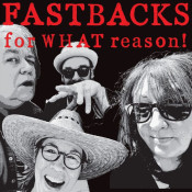 Fastbacks - For WHAT Reason!