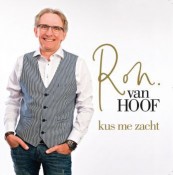 Ron van Hoof - Kus me zacht