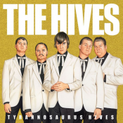 The Hives - Tyrannosaurus Hives