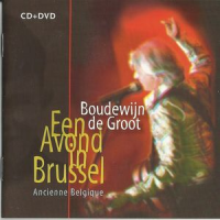 Boudewijn De Groot - Een Avond In Brussel - Ancienne Belgique