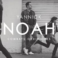 Yannick Noah - Combats ordinaires