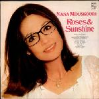 Nana Mouskouri - Roses & Sunshine