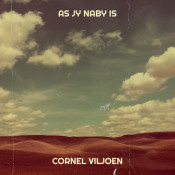 Cornel Viljoen - As jy naby is