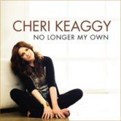 Cheri Keaggy - No Longer My Own