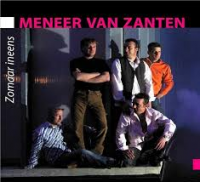 Meneer van Zanten - Zomaar Ineens