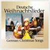 Deutsche Weihnachtslieder