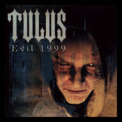 Tulus - Evil 1999