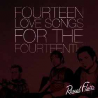 Rascal Flatts - Fourteen Love Songs For The Fourteenth