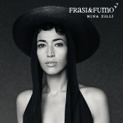 Nina Zilli - Frasi&Fumo