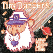 Tiny Dancers - Lions and Tigers and Lions