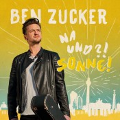 Ben Zucker - Na und?! Sonne!