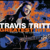 Travis Tritt - Greatest Hits: From The Beginning