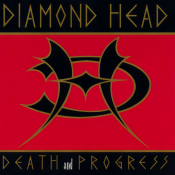 Diamond Head - Death and Progress