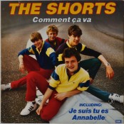 The Shorts - Comment Ça Va